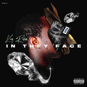 In They Face (Explicit)