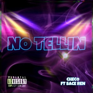 No Tellin' (Explicit)