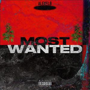 MOST WANTED (Explicit)