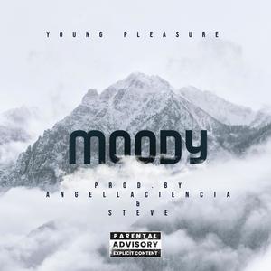 Moody (Explicit)