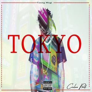 Tokyo (Explicit)