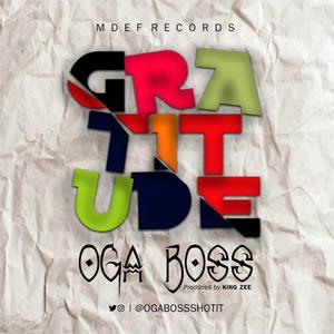 Gratitude(feat. Juwhiz & Kingzee)