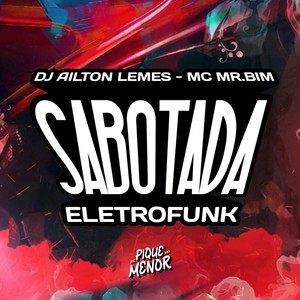 Sabotada (Eletrofunk) [Explicit]