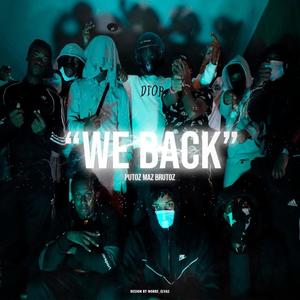 WE BACK (feat. Lukrazy & GS) [Explicit]