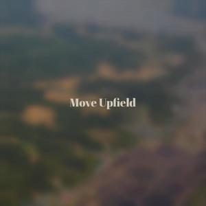 Move Upfield