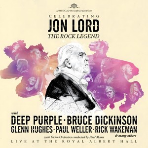 Celebrating Jon Lord - The Rock Legend