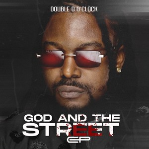 God and the Street (Explicit)