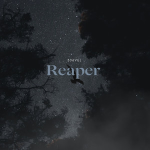 Reaper (Explicit)