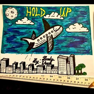 hold up (Explicit)