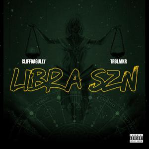 Libra Season (Explicit)