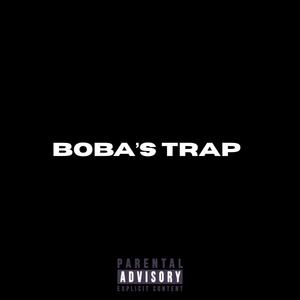boba's trap. (Explicit)