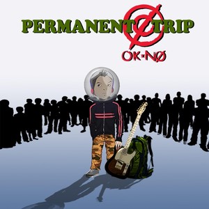 Permanent Trip