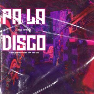 Pa la Disco (Explicit)