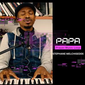 Papa (Prayer, Meditation & Reflection Loop)
