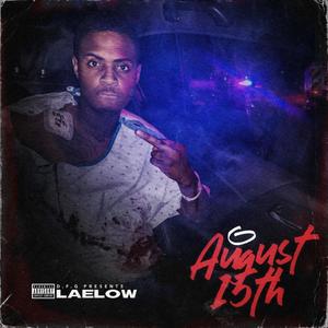 august 15 (Explicit)