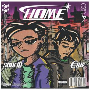 Home (feat. €-luv) [Explicit]