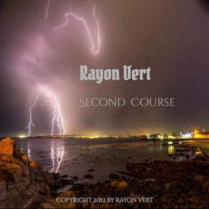 Rayon Vert Second Course