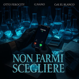NON FARMI SCEGLIERE (Explicit)