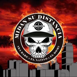 Midan Su Distancia (feat. El Nativo & El Domu) (Explicit)