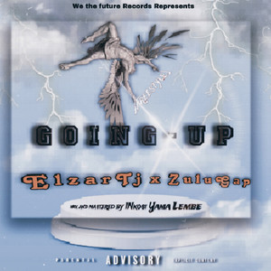 Going up [Freestyle] (Explicit)