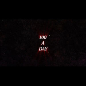 100 A DAY