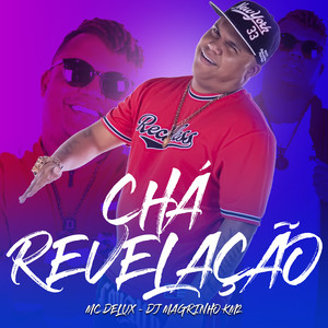 Chá Revelação (Explicit)