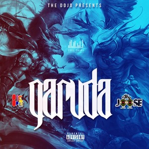 Garuda(feat. SIR SPITS & Stingjoose) (Explicit)