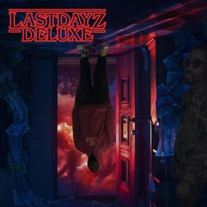 LastDayz (Deluxe) [Explicit]