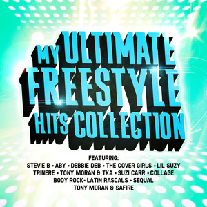 My Ultimate Freestyle Hits Collection