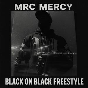 Black on Black Freestyle (Explicit)