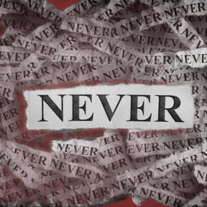 Never (Radio Edit)