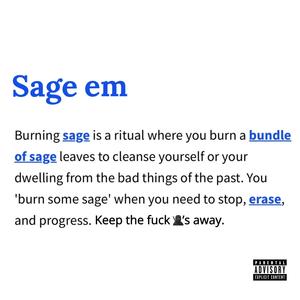 Sage Em (Explicit)