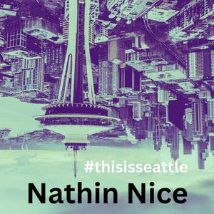 #THISisSEATTLE (REMIX|Explicit)
