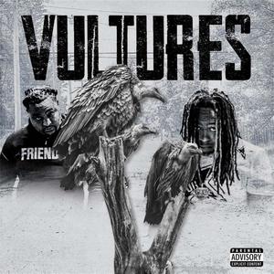 Vultures (Explicit)