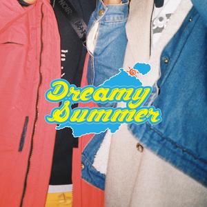 Dreamy Summer (Explicit)