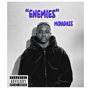 Enemies (Explicit)