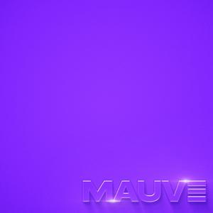 Mauve (Explicit)