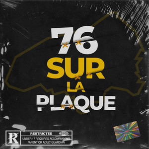 76SurLaPlaque (Explicit)