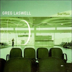 Greg Laswell - 7:00 AM