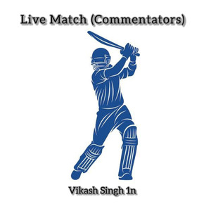 Live Match (Commentators)