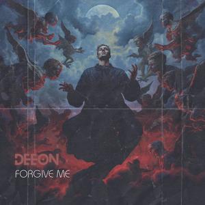 Forgive Me (Explicit)