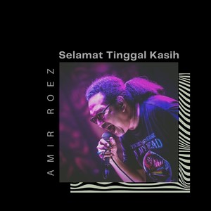 Selamat Tinggal Kasih