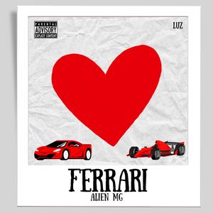 Ferrari (feat. Maxo IR) (Explicit)