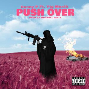 Push Over (Explicit)