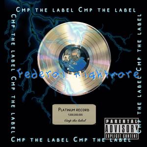 Federal Nightmare (Explicit)