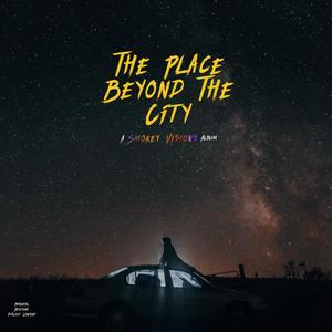 The Place Beyond The City (Explicit)