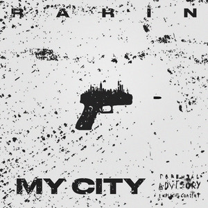 My City (Explicit)