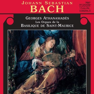 BACH, J.S.: Organ Music - BWV 525, 542, 552, 565, 590, 615, 731, 734 (Athanasiades)