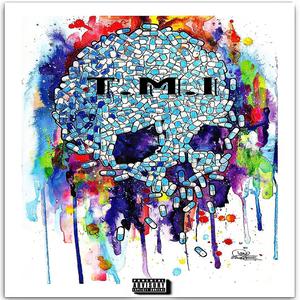 T.M.I (Explicit)