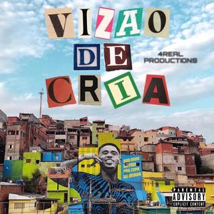 VIZÃO DE CRIA (Explicit)